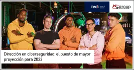 Dirección en ciberseguridad: el puesto de mayor proyección para 2023  Dirección en ciberseguridad: el puesto de mayor proyección para 2023