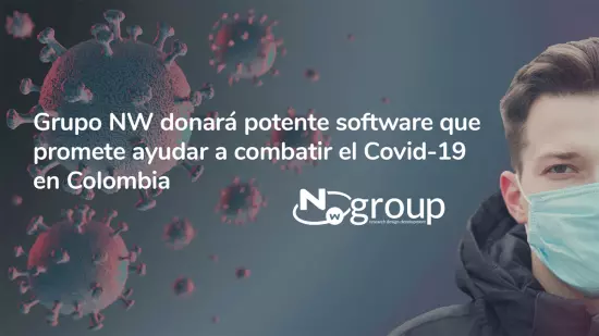 Grupo NW donará potente software que promete ayudar a combatir el Covid-19 en Colombia